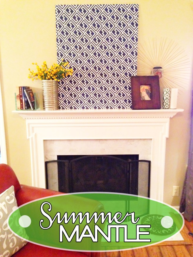 my summer mantle